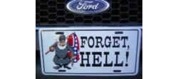 FORGET HELL LICENSE PLATE
